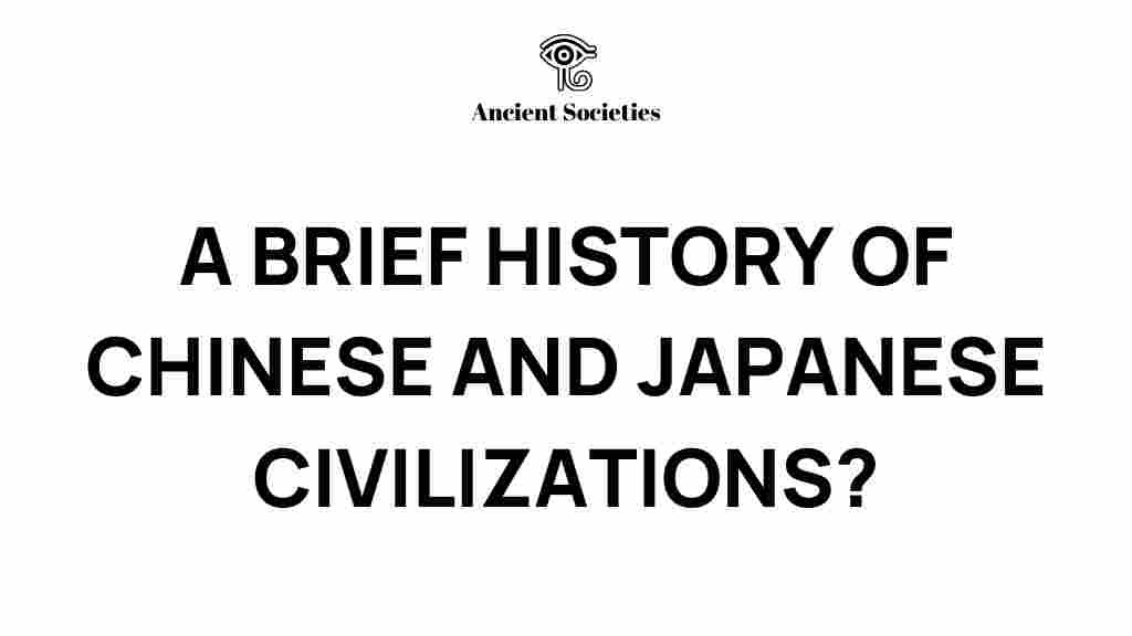 unveiling-chinese-japanese-civilizations