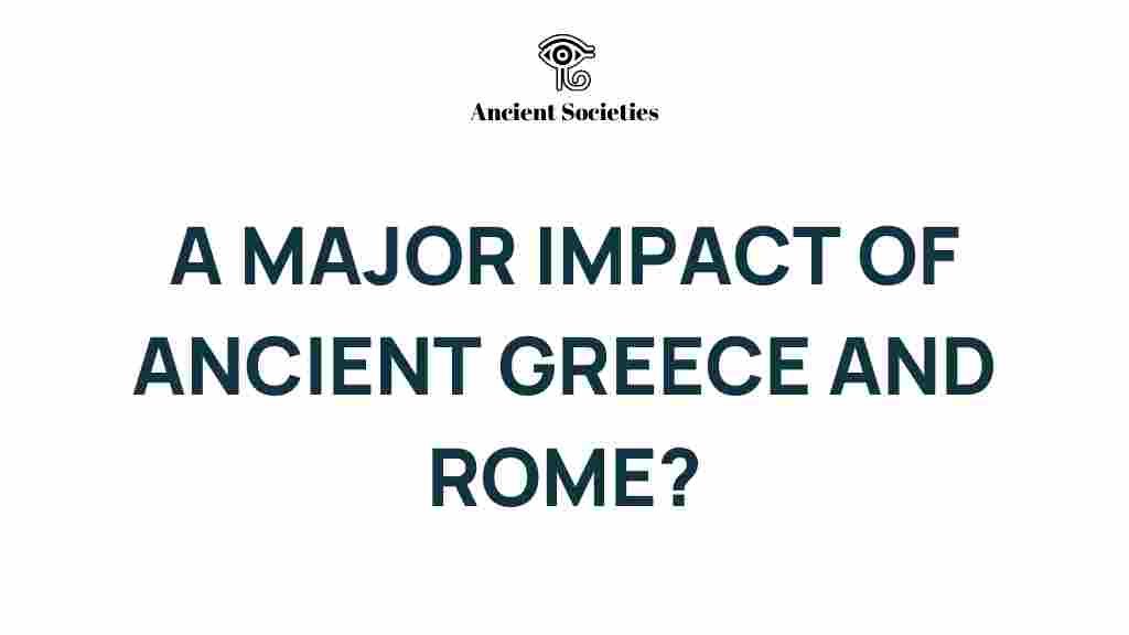 ancient-greece-rome-legacy