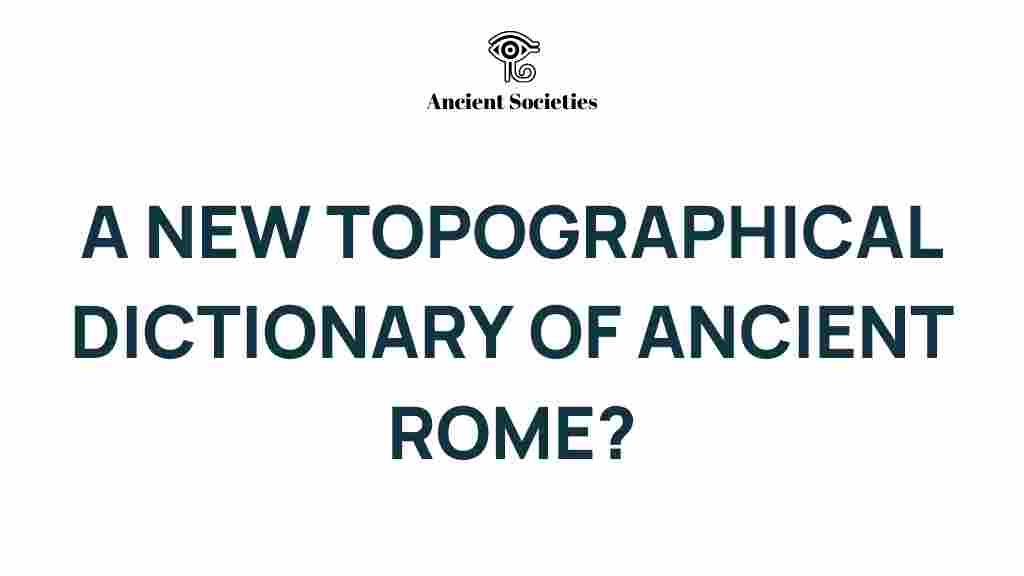 ancient-rome-topographical-dictionary