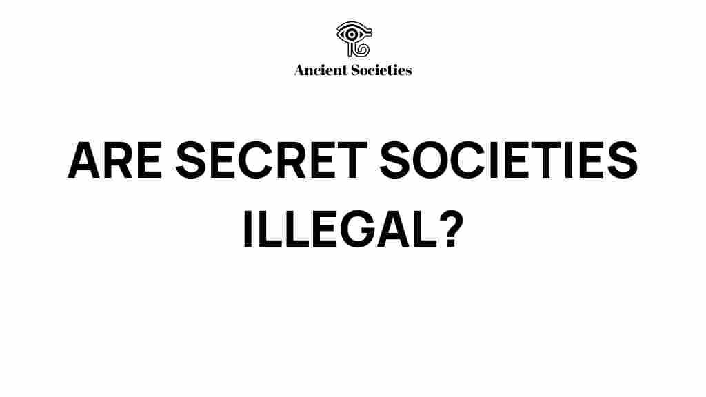 secret-societies-legal-or-illicit