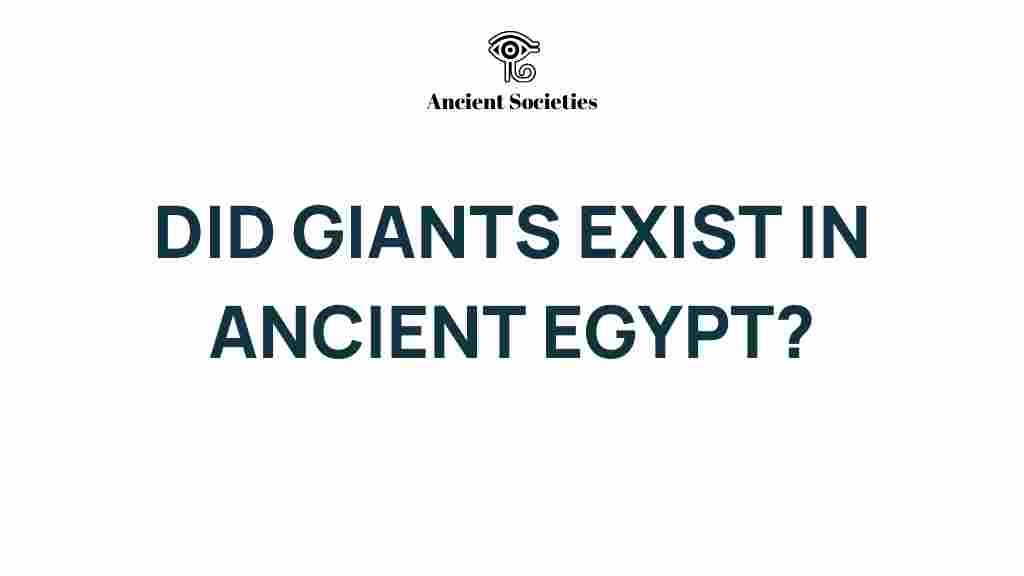 did-giants-exist-ancient-egypt