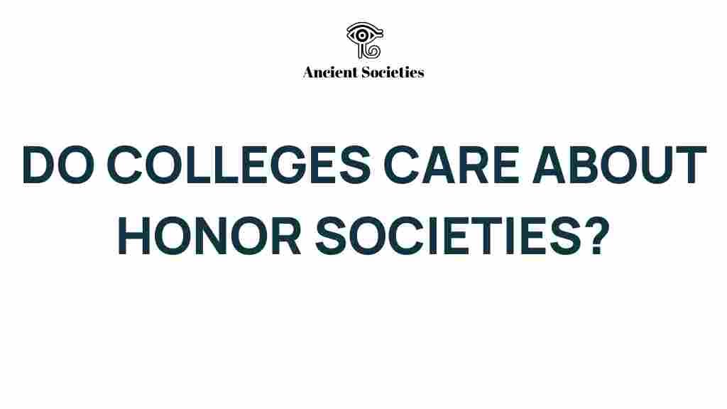 do-colleges-value-honor-societies