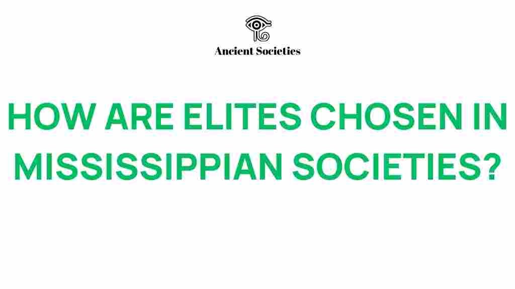 mississippian-societies-elite-selection