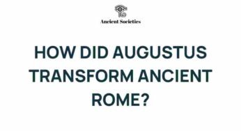 Unveiling the Secrets of Augustus: How He Transformed Ancient Rome