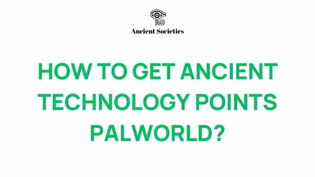 palworld-ancient-technology-points