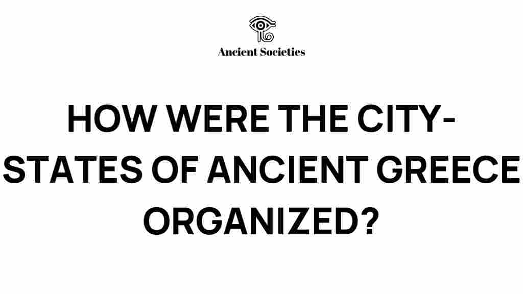 city-states-ancient-greece-organization