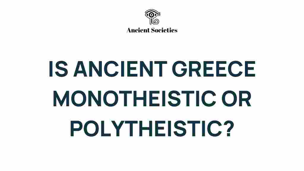ancient-greece-monotheistic-polytheistic
