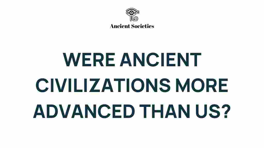 ancient-civilizations-advanced-than-us