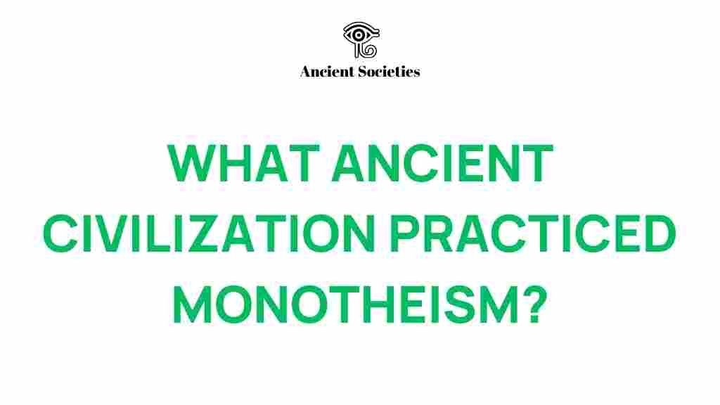 monotheism-ancient-civilization