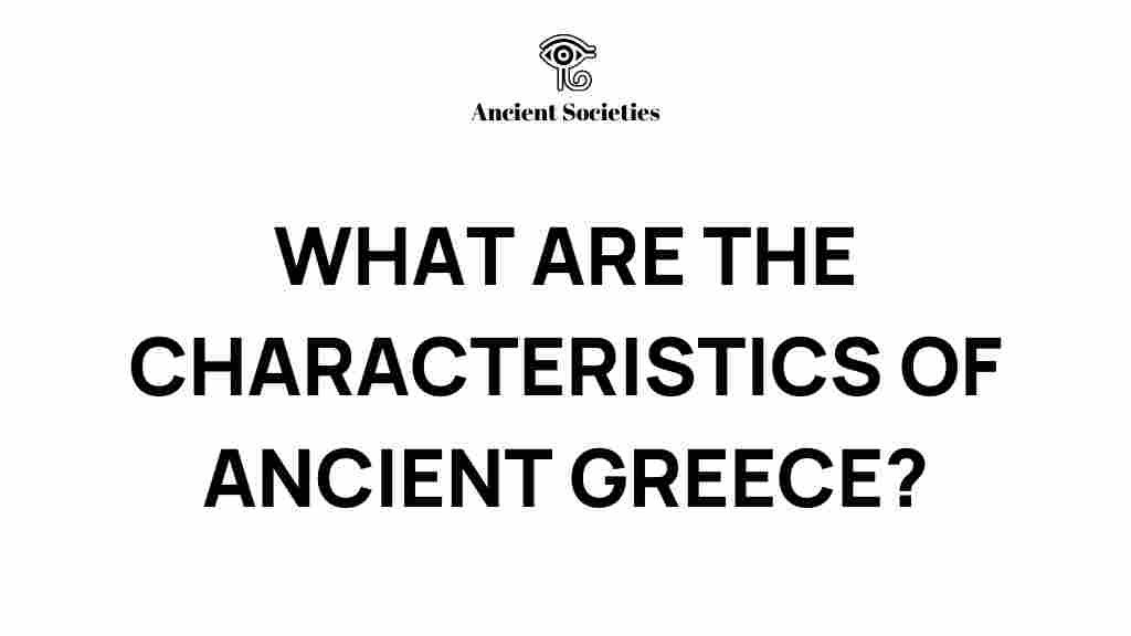 ancient-greece-characteristics