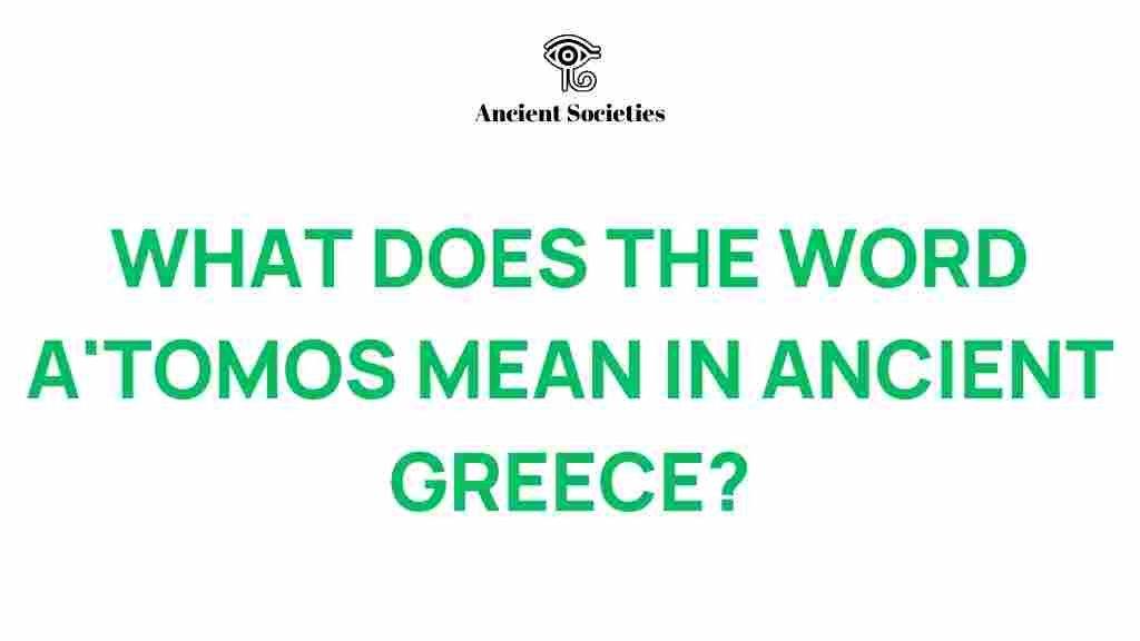 A'tomos-ancient-greece-meaning