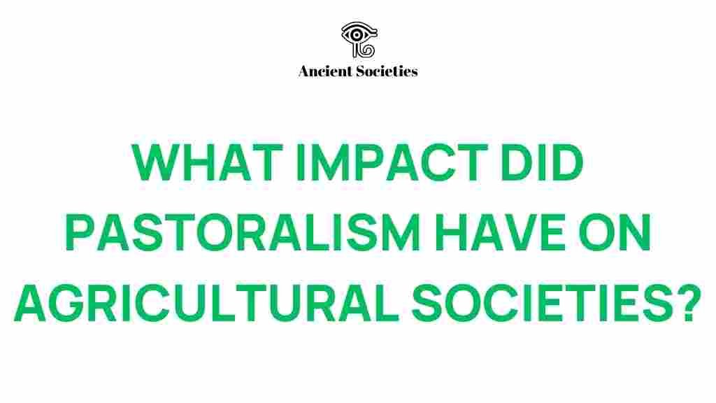 pastoralism-impact-agricultural-societies