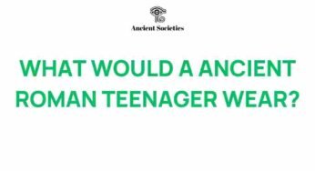 Unraveling the Wardrobe: What Did Ancient Roman Teenagers Wear?