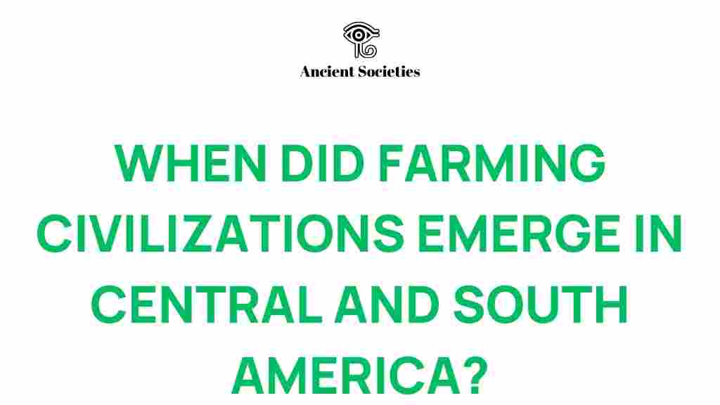 agriculture-emerge-central-south-america