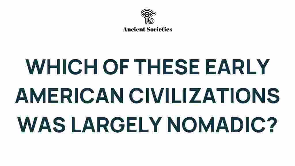 early-american-civilizations-nomadic