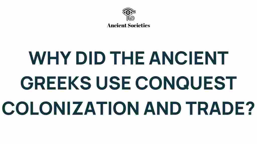 ancient-greeks-conquest-colonization-trade