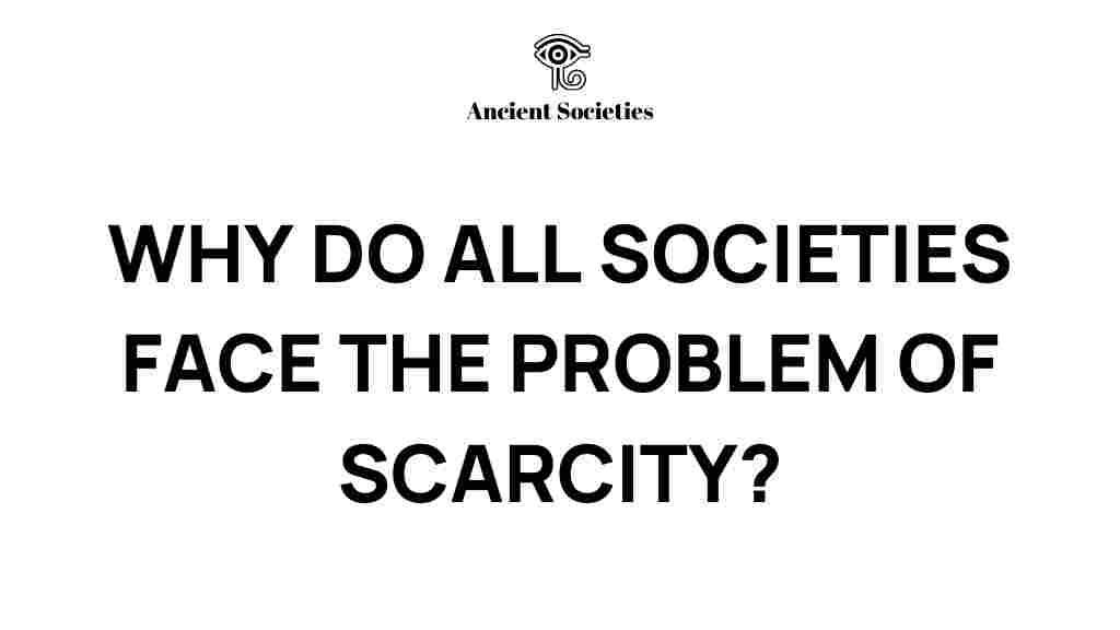 scarcity-challenges-society