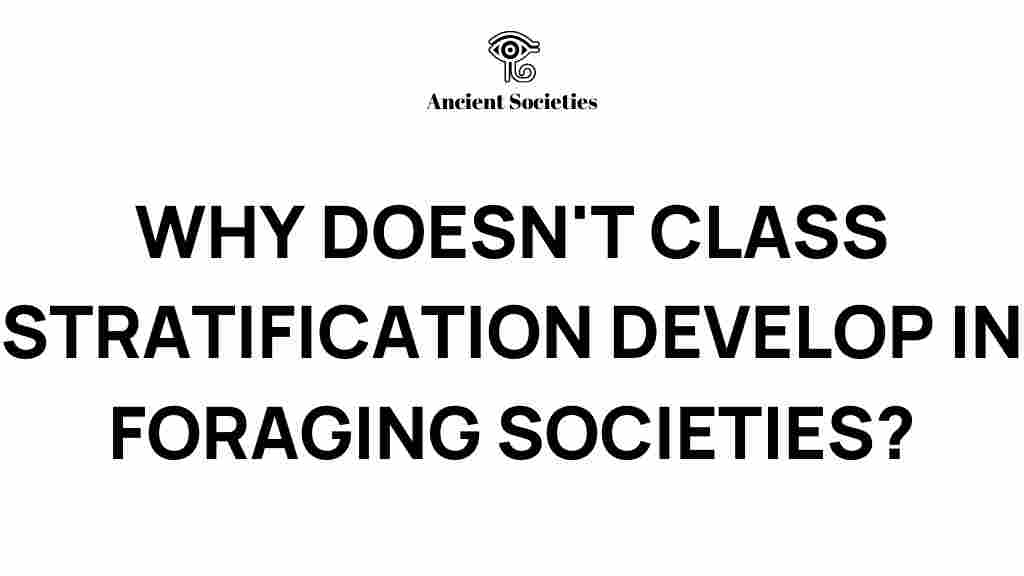 class-stratification-foraging-societies