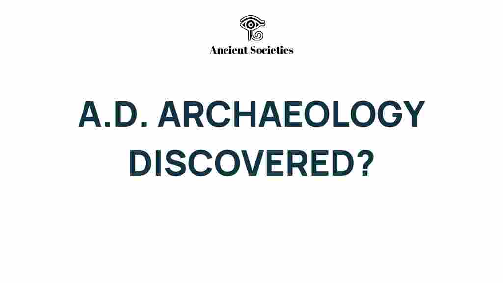 ad-archaeology-secrets-beneath