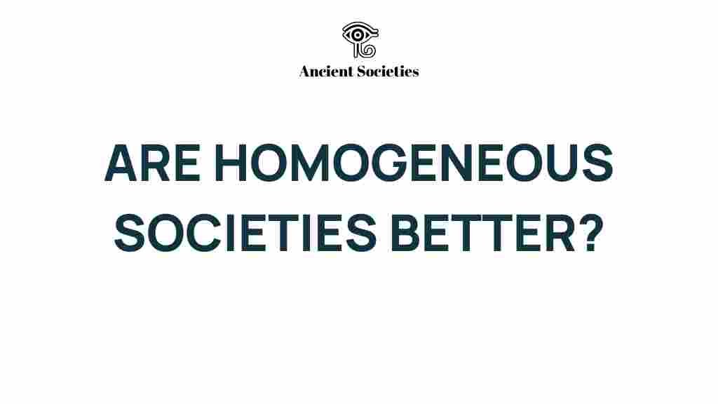 homogeneous-societies-better