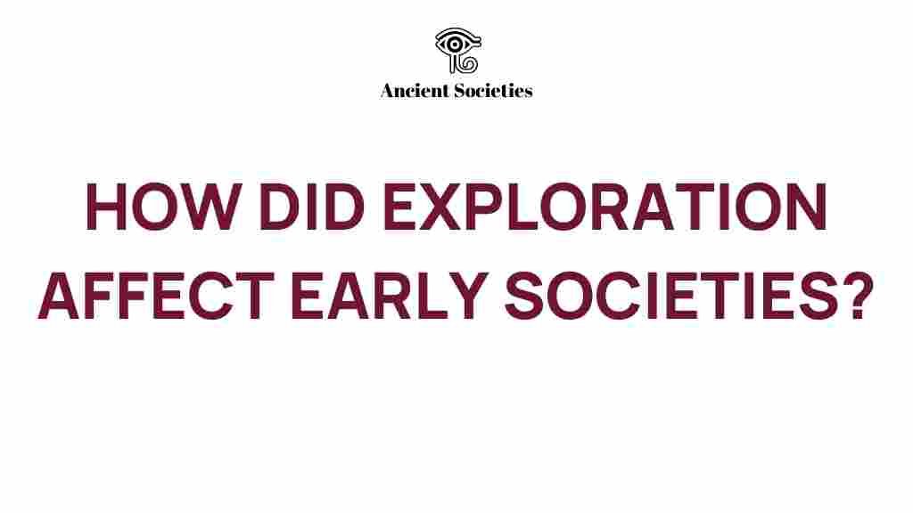 exploration-impact-early-societies