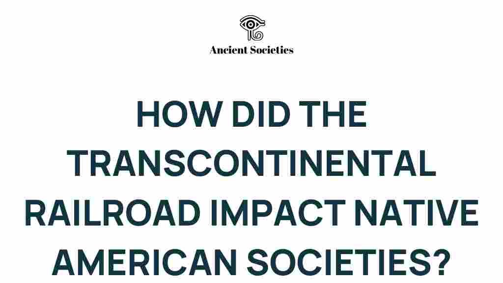 transcontinental-railroad-native-american-impact