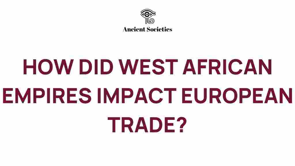 west-african-empires-european-trade