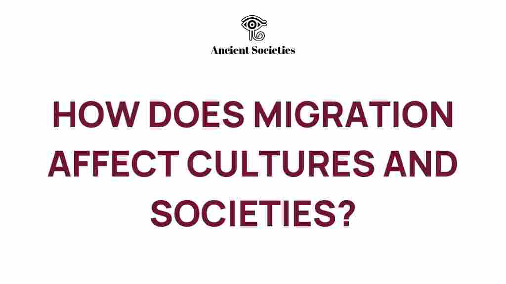 migration-impact-cultures-societies
