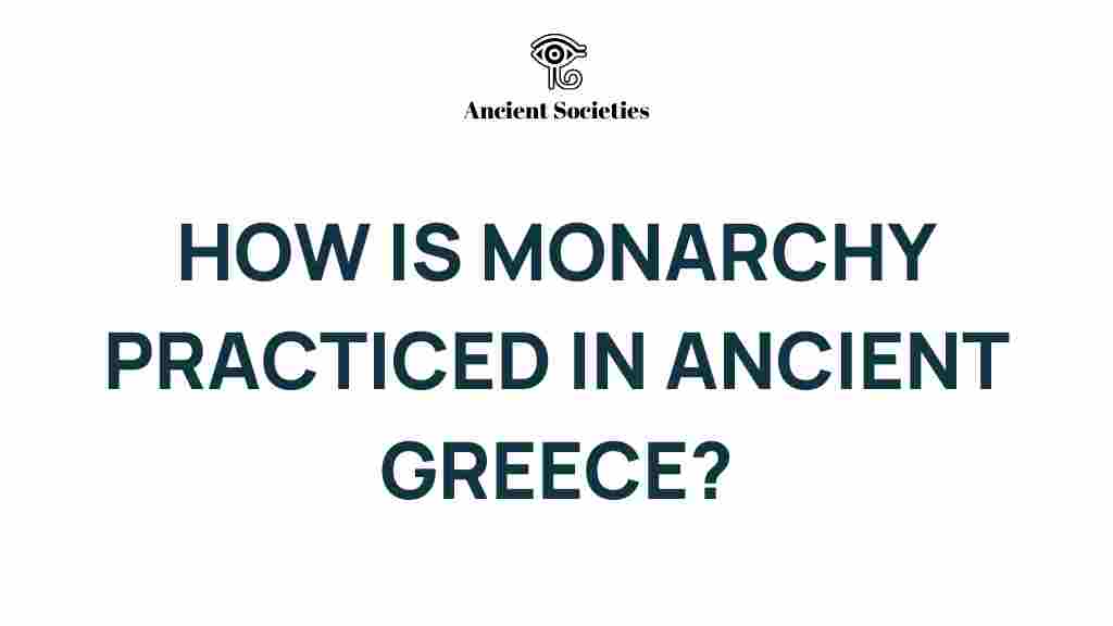 monarchy-ancient-greece-practices
