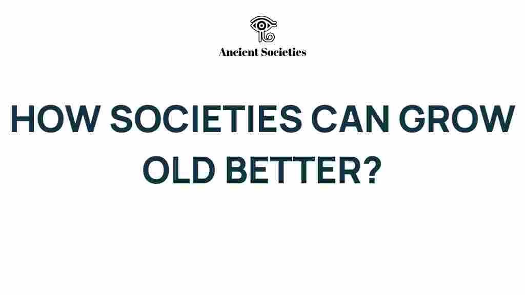 aging-societies-better-living