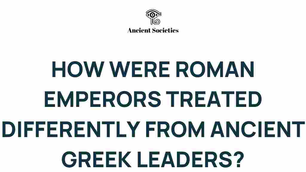 roman-emperors-vs-greek-leaders