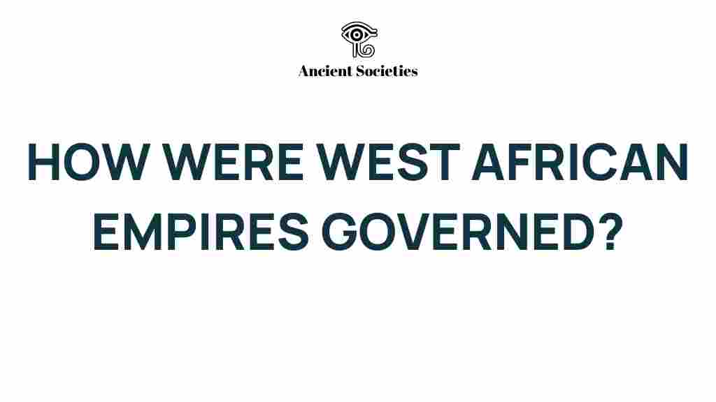 west-african-empires-governance