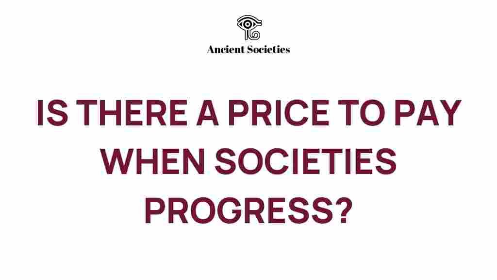 societal-progress-hidden-costs