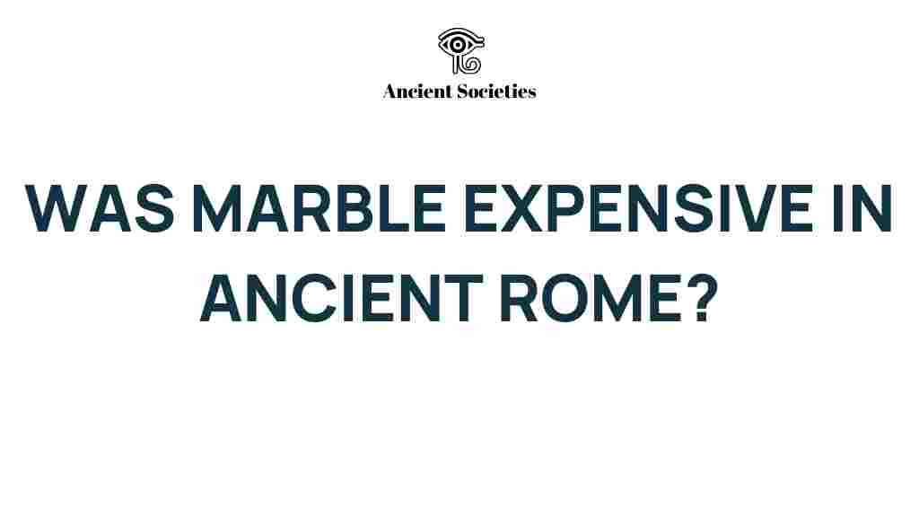 marble-cost-ancient-rome