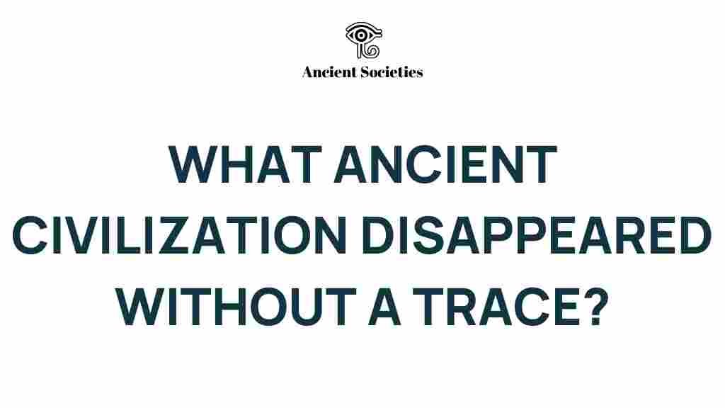 ancient-civilization-disappearance