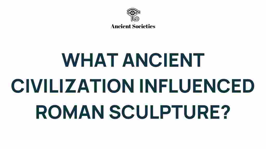 roman-sculpture-ancient-influence