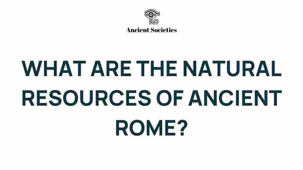 ancient-rome-natural-resources