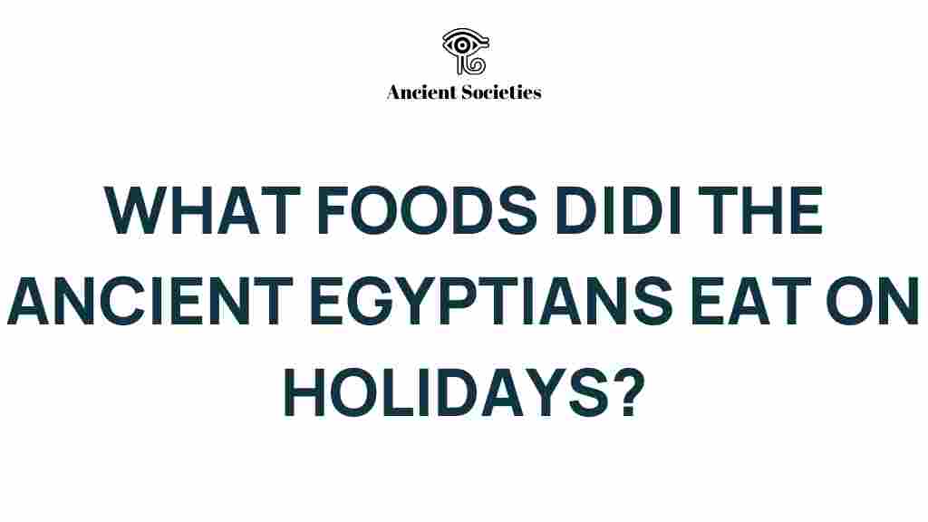 ancient-egyptians-holiday-foods