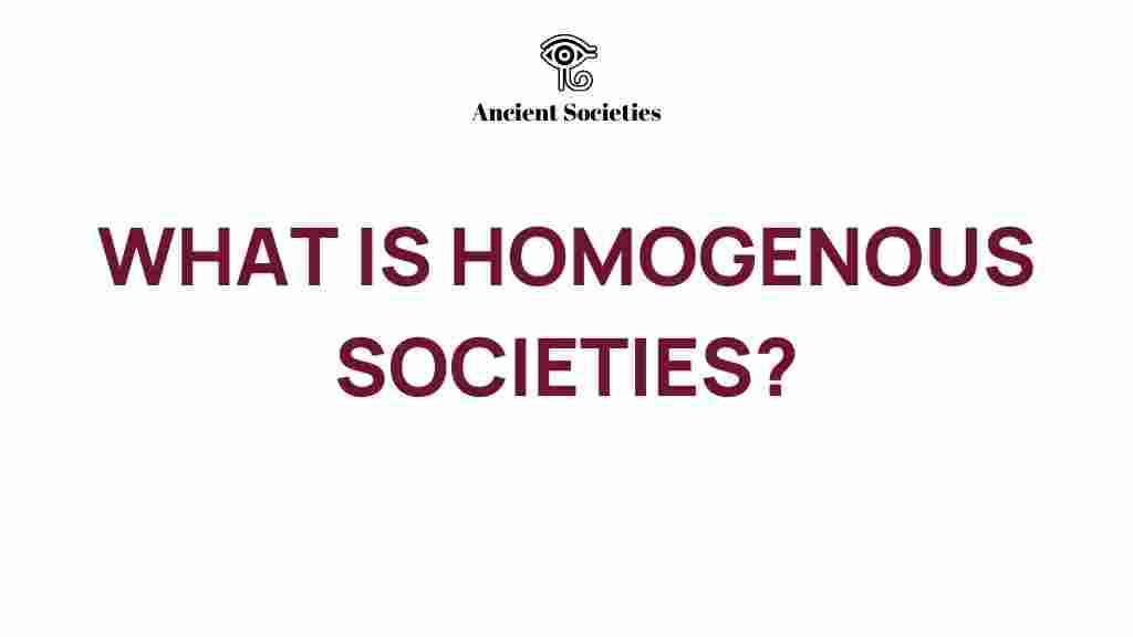 homogenous-societies-mystery