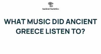 Unveiling the Sounds of Ancient Greece: What Music Shaped a Civilization?