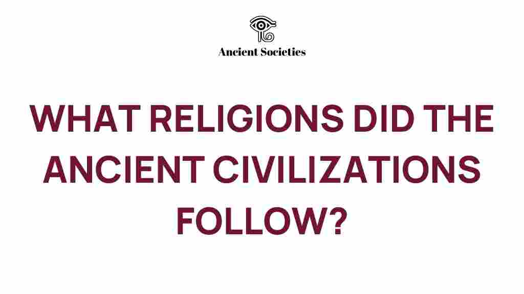ancient-civilizations-religions