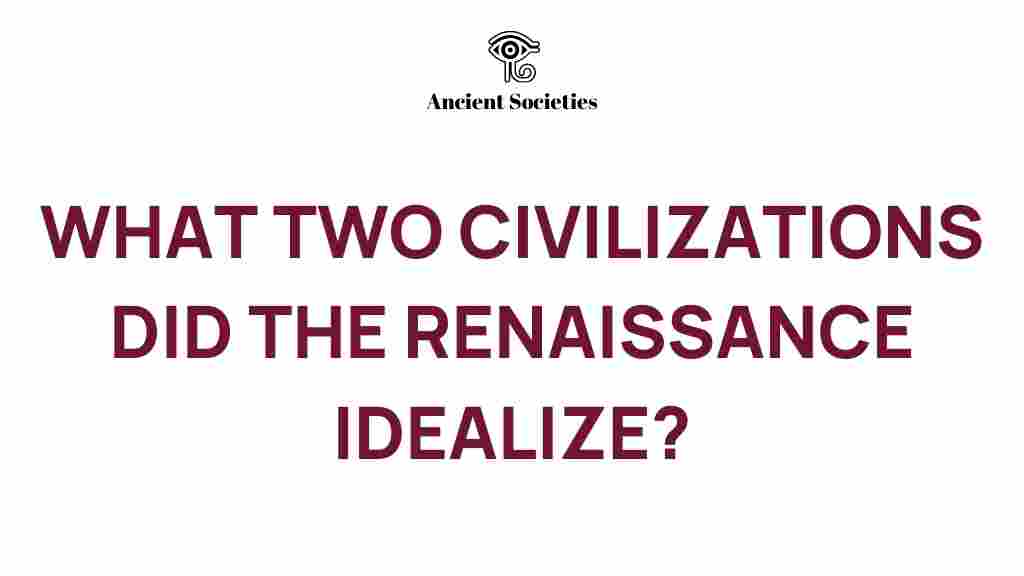 renaissance-civilizations-idealized