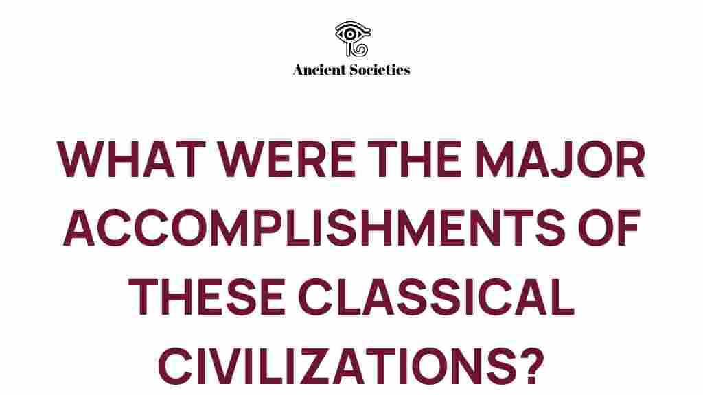 classical-civilizations-accomplishments
