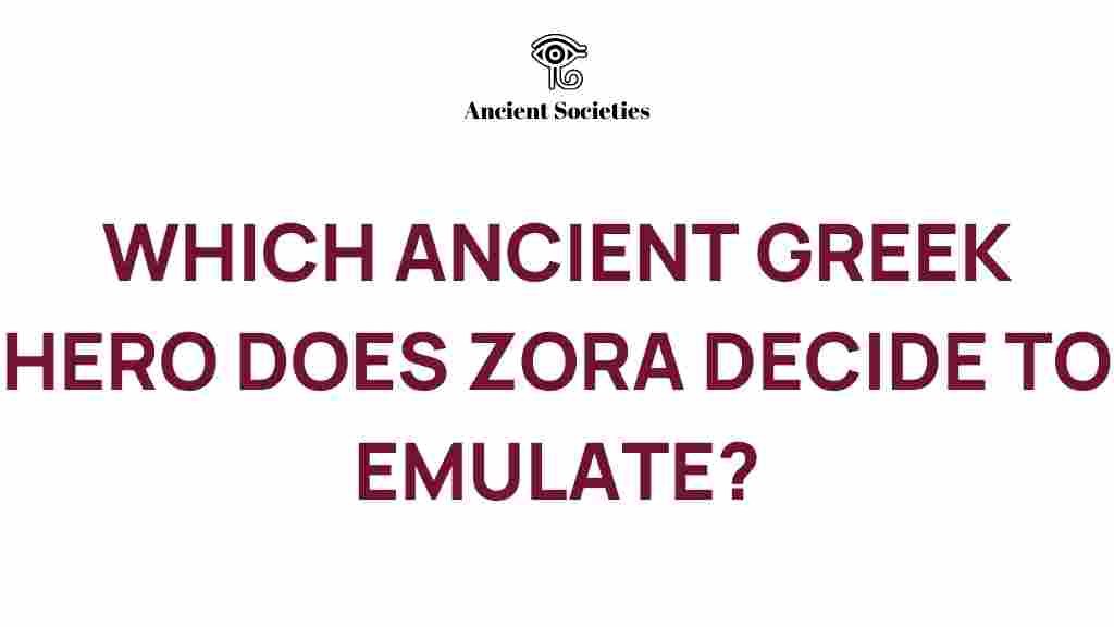 zora-ancient-greek-hero-emulation