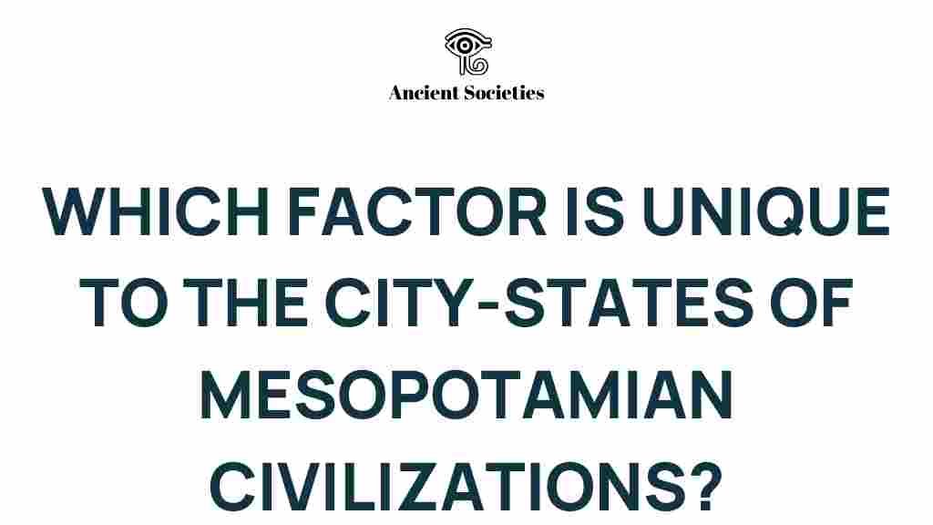 mesopotamian-civilization-unique-factors