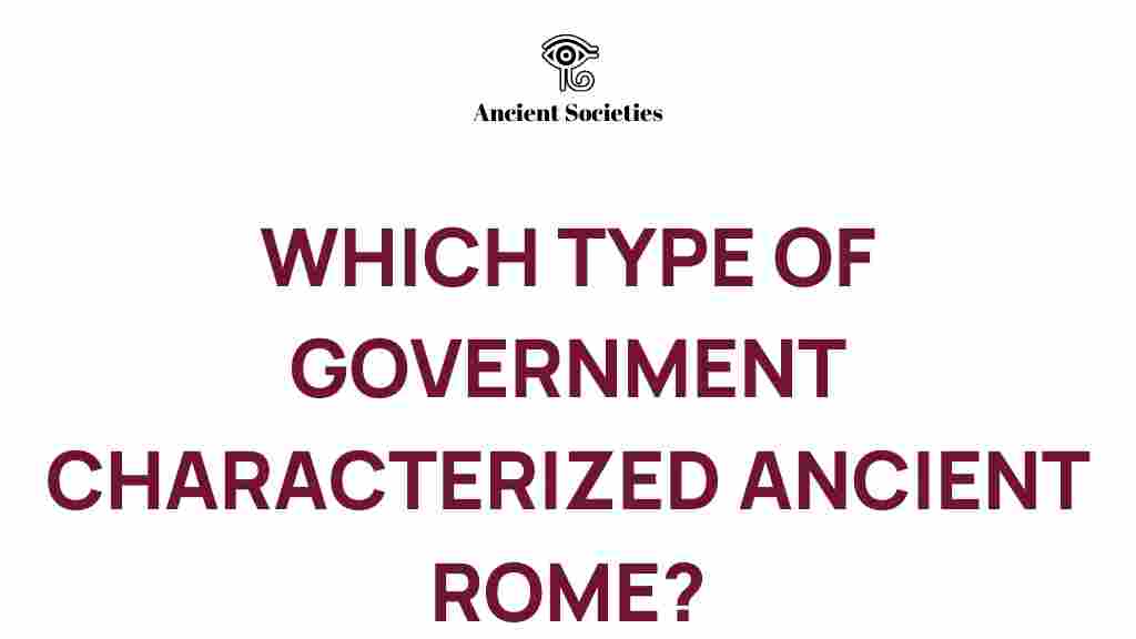 ancient-rome-government-types