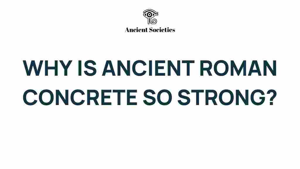 ancient-roman-concrete-secrets