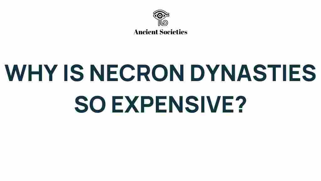 necron-dynasties-expensive