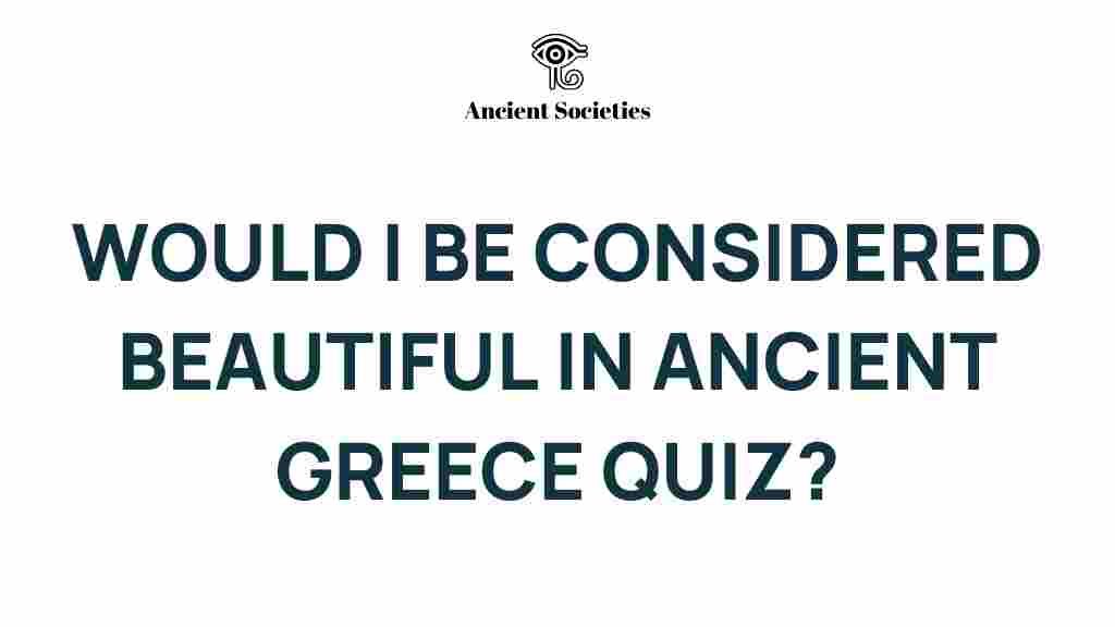 ancient-greece-beauty-standards-quiz